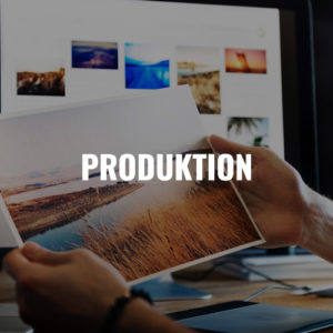 Produktion